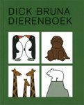 Dick Bruna - Dierenboek