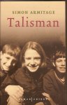 Armitage, Simon - Talisman