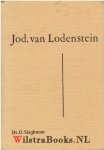 Lodenstein [Lodensteyn, Lodensteijn], Jodocus van - Jod. Van Lodenstein