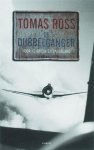 Ross, Tomas - Dubbelganger (Voor Koningin en Vaderland #1)