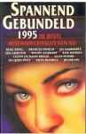 Appel, Fyfield, Geeraerts, Grafton, Hornsby, Mendes, Braun, Peters, Post, Rendell, Vis - Spannend gebundeld 1995 - De beste misdaadverhalen van nu