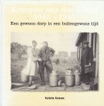 Kroon, Krista - Krimpen aan den IJssel 1940-1945 - Een gewoon dorp in een buitengewone tijd