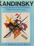 ROETHEL, HANS K. / BENJAMIN, JEAN K - Kandinsky. Catalogue raisonné of the oil-paintings Volume two 1916 - 1944