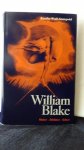 Wolf-Gumpold, Käthe, - William Blake. Maler, Dichter, Seher.