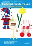 José Huijbers-Op de Laak en José Kaats - Embellishments maken Het hele jaar door
