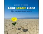 Judith Webber - Laat jezelf zien! Judith Webber - Laat jezelf zien!