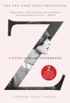 Therese Anne Fowler 226916 - Z - A Novel of Zelda Fitzgerald