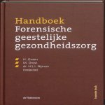 H. Groen ; M. Drost ; H.L.I. Nijman - Handboek forensische geestelijke gezondheidszorg