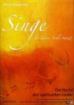 DEEGE, Alwine (Hg) - Die Nacht der spirituellen Lieder. Singe, bis deine Seele tanzt. DEEGE, Alwine (Hg) - Die Nacht der spirituellen Lieder. Singe, bis deine Seele tanzt.