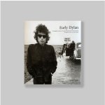 Feinstein, Barry; Kramer, Daniel; Marshall, Jim. - Early Dylan. Photographien von Barry Feinstein, Daniel Kramer und Jim Marshall. Mit einem Vorwort von Arlo Guthrie. AS NEW.
