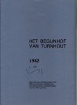 Wim Van Kuyck en Cor Ria Leeman - Het Begijnhof van Turnhout Wim Van Kuyck en Cor Ria Leeman - Het Begijnhof van Turnhout