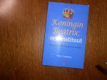 Lammers Fred J - Koningin Beatrix: een instituut / druk 1 / Majesteit in een kritische samenleving