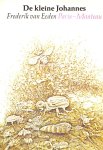 Eeden, Frederik van - De kleine Johannes, trilogie