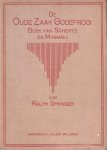 Springer, Ralph - De oude zaak Godefrooi. Boek van Scherts en Minnarij