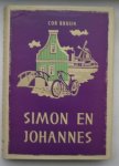 BRUIJN, COR, - Simon en Johannes.
