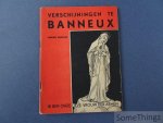 Géradin, Amand. - Verschijningen te Banneux.