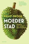 Philip Dröge - Moederstad