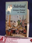 Besselaar, J. - Nederland Groningen, Friesland en Drenthe