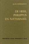 Kohlbrugge, dr. H.F. - De Heer, Philippus en Nathanaël