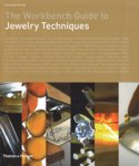 Young, Anastasia: - The Workbench Guide to Jewelry Techniques.