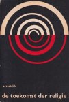 Vestdijk, Simon - De toekomst der religie
