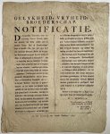 Kerkman, W.J. en Huygens, W. - Publication / Affiche 1799, Batavian Republic | Gelykheid, Vryheid, Broederschap. Notificatie, Den Haag 1799, plano, 1 p.