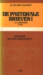 Duvekot, Willem S. - De pastorale brieven I: 1 en 2 Timotheus, Titus. Verklaring van een bijbelgedeelte