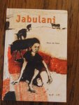 Haan, Riens de - Jabulani. Verhalen over een dag in het leven van Jabulani