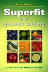 [{:name=>'Tracey Drost-Plegt', :role=>'B06'}, {:name=>'Patrick Holford', :role=>'A01'}] - Superfit met gezonde voeding