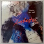 Lataster, Daniël - Lataster 1982-1988. Getuige tussen illusie en werkelijkheid