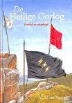 A.C.H. van Vuuren - Vuuren, A.C.H.-De Heilige Oorlog verteld en uitgelegd (nieuw)