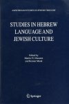 Baasten, Martin F. J., Reinier Munk(Editors) - Studies in Hebrew Language and Jewish Culture [Amsterdam Studies in Jewish Thought, Volume 12]