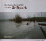 Angeliek de Jonge. tekst: Jerry Goossens - De duizend gezichten van het Griftpark