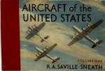 Saville-Sneath, R.A. - Aircraft of the United States Volume One