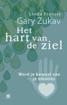 Gary Zukav, Linda Francis - Het Hart Van De Ziel