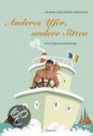 Ariane Grundies - Anderes Ufer, andere Sitten