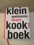 Kuijlaars, Petra, Oosterom, Gerrit van - Klein Apeldoorns dorpenkookboek