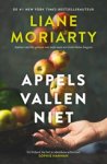 Liane Moriarty - Appels vallen niet