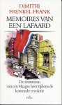 Frenkel Frank, Dimitri - Memoires van een lafaard. De avonturen van een Haagse heer tijdens de komende revolutie
