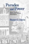 Susan G. Davis - Parades and Power