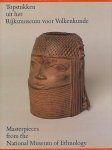 Dongen, Paul L.F.; Forrer, Matthi; Gulik, Willem R. - Topstukken uit het Rijksmuseum voor Volkenkunde  - Masterpieces from the National Museum of Ethnology