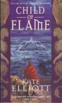 Elliott, Kate - Crown of Stars 4 : Child of Flame