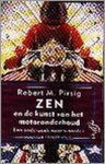 Pirsig, R.M. - Zen en de kunst van het motoronderhoud / druk 25