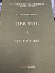  - Der Stil in den technischen und tektonischen Künsten oder praktische Ästhetik. Ein Handbuch für Techniker, Künstler und Kunstfreunde. 1. Die textile Kunst. 2. Keramik, Tektonik, Stereotomie, Metallotechnik. Mit einem Beitrag von Adrian v. Butt...