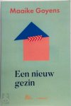 Maaike Goyens - Een nieuw gezin