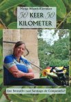 Marga Wispels-Klompjan - 50 keer 50 kilometer