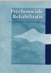 Wilken .  Jean-Pierre . & Dirk de Hollander . [ isbn 9789066652910 ] - Psychosociale Rehabilitatie . ( Een integrale benadering . ) Psychosociale rehabilitatie is een belangrijke vernieuwende beweging in de zorg voor mensen met langdurige en complexe beperkingen. -
