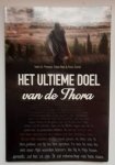 Seth D Postell - Het ultieme doel van de Thora