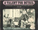 Daniel, Pete & Raymond Smock - A Talent for Detail - the Photographs of Miss Frances Benjamin Johnston 1889-1910 Daniel, Pete & Raymond Smock - A Talent for Detail - the Photographs of Miss Frances Benjamin Johnston 1889-1910