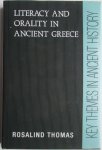 Thomas, Rosalind - Literacy and orality in ancient Greece